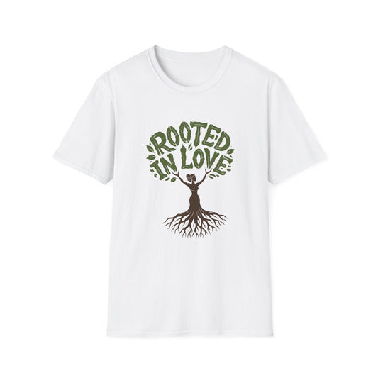 Rooted in Love T-Shirt