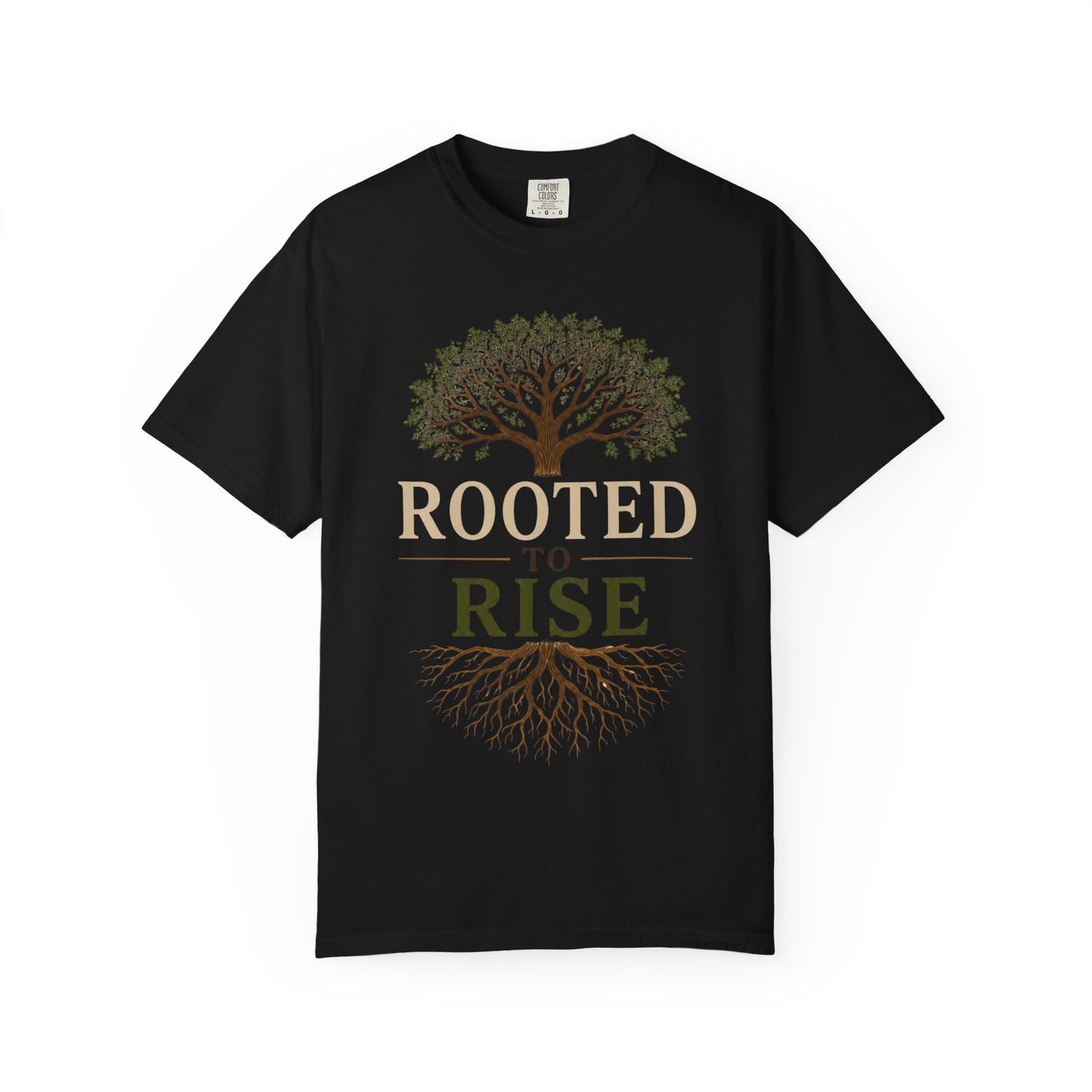 Rooted to Rise T-Shirt — Inspirational Tree of Life Tee